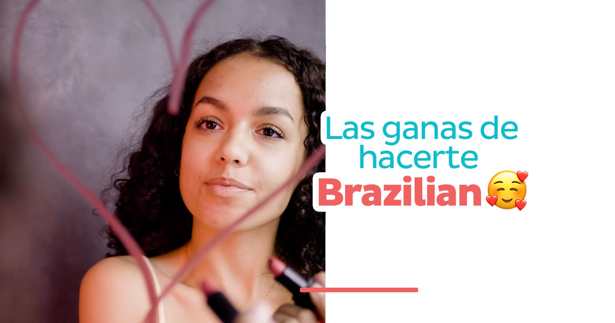 Realmente, ¿cuánto sabes del Brazilian?